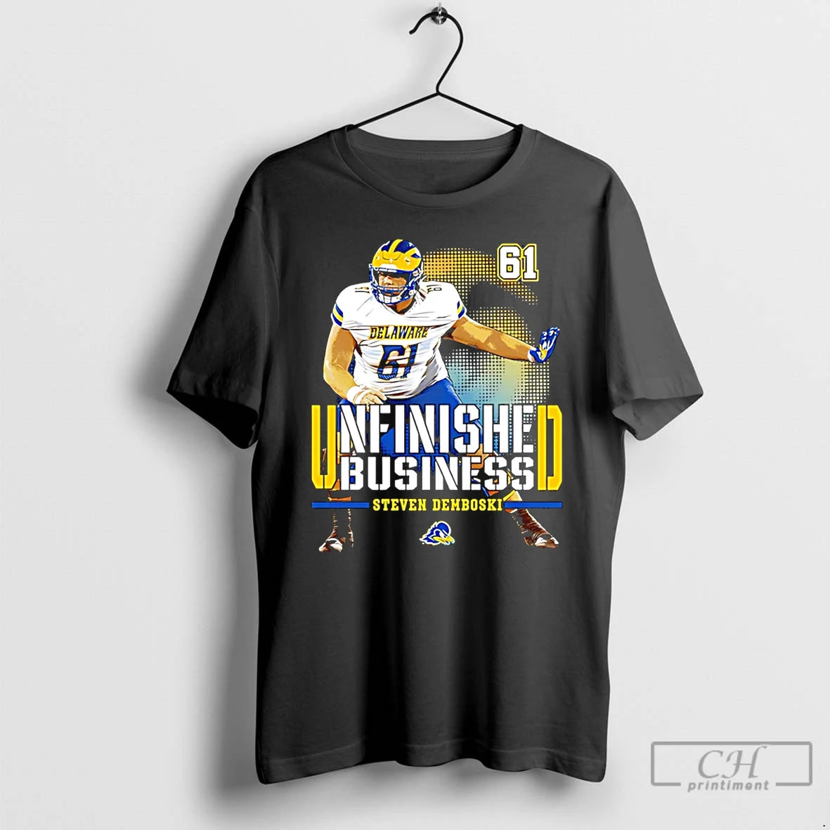 Premium Steven Demboski Delaware Football Ncaa Unfinished Business T-Shirts, Hoodie, Sweatshirt | PopFlextees.com