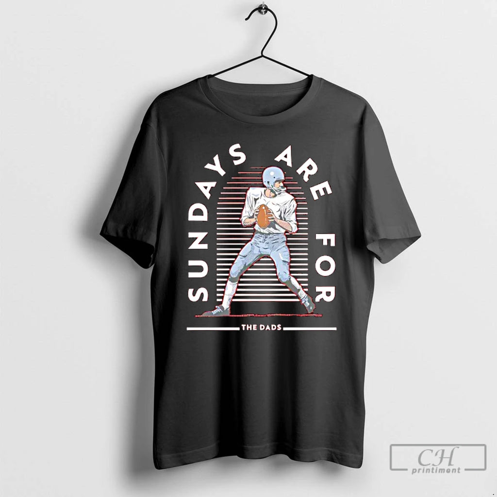 Premium Sundays Are For The Dads Classic T-Shirts, Hoodie, Sweatshirt | PopFlextees.com
