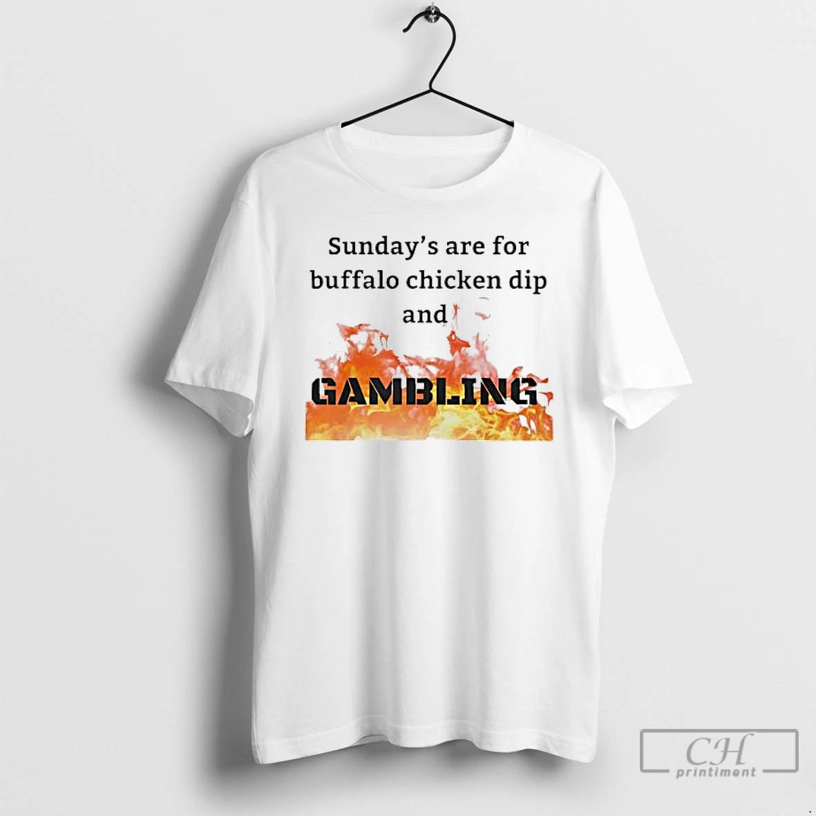 Premium Sundays Are For Buffalo Chicken Dip And Gambling T-Shirts, Hoodie, Sweatshirt | PopFlextees.com