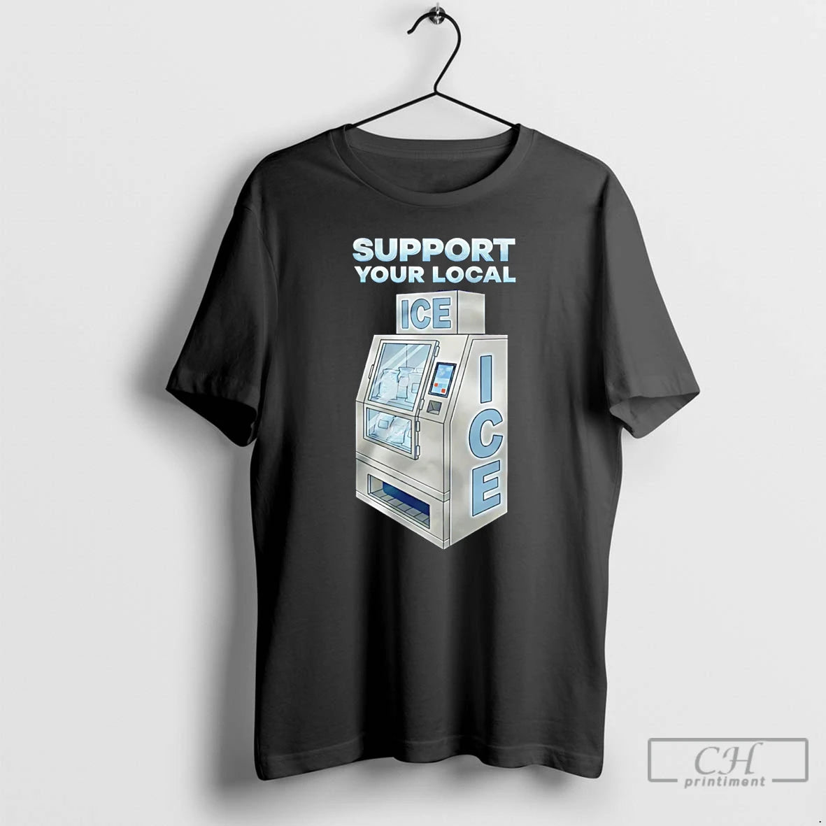 Premium Support Your Local Ice T-Shirts, Hoodie, Sweatshirt | PopFlextees.com