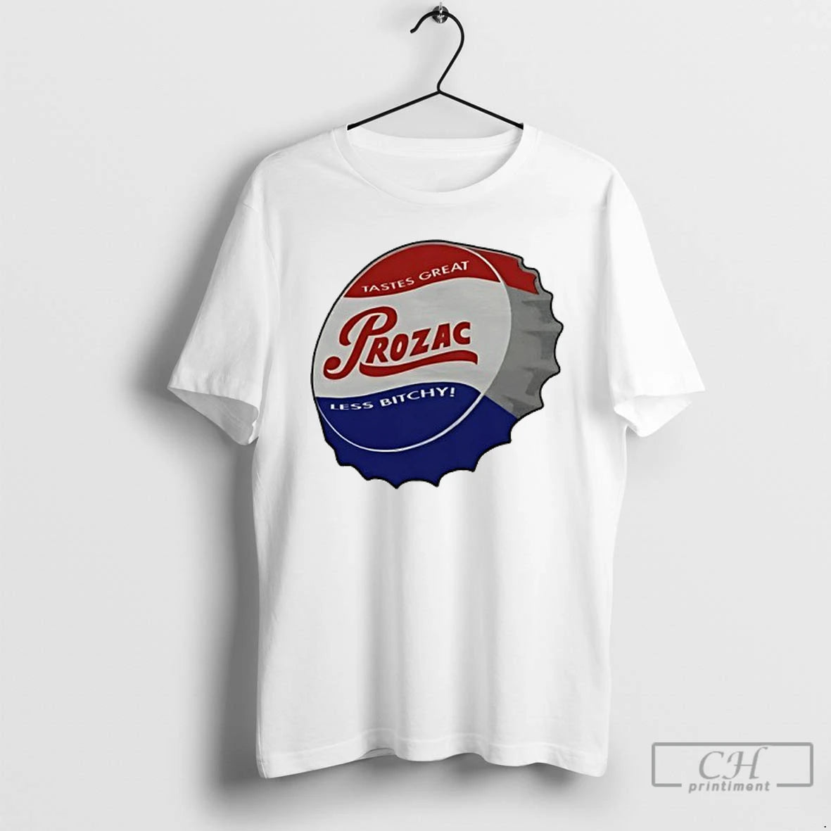 Premium Tastes Great Prozac Less Bitchy T-Shirts, Hoodie, Sweatshirt | PopFlextees.com