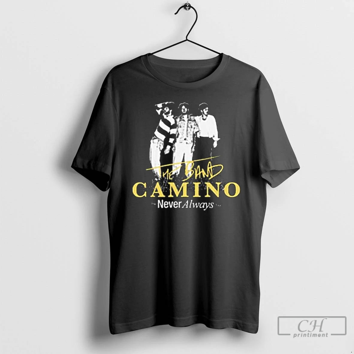 Premium The Band Camino Never Always Photo Tour T-Shirts, Hoodie, Sweatshirt | PopFlextees.com