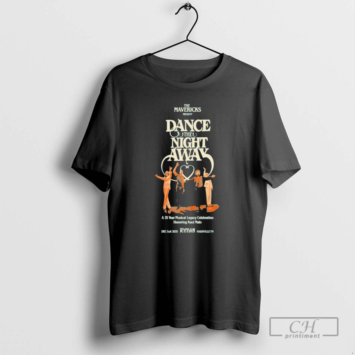 Premium The Mavericks Dance The Night Away 35 Years In Nashville Tn On Dec T-Shirts, Hoodie, Sweatshirt | PopFlextees.com