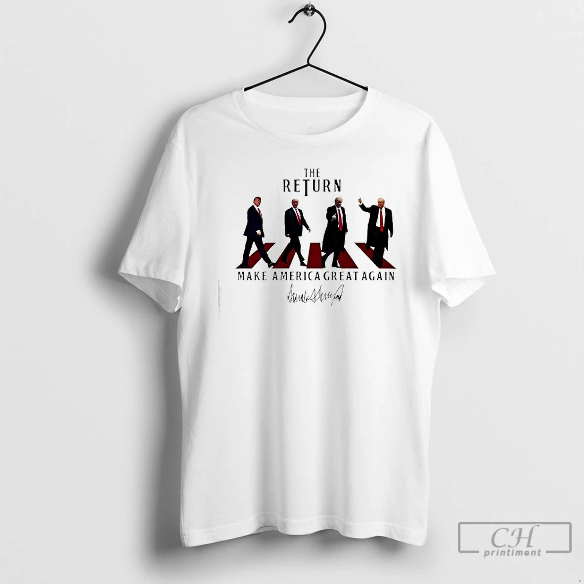 Premium The Return Make America Great Again Abbey Road President Donald J Trump T Shirts Hoodie, Sweatshirt | PopFlextees.com