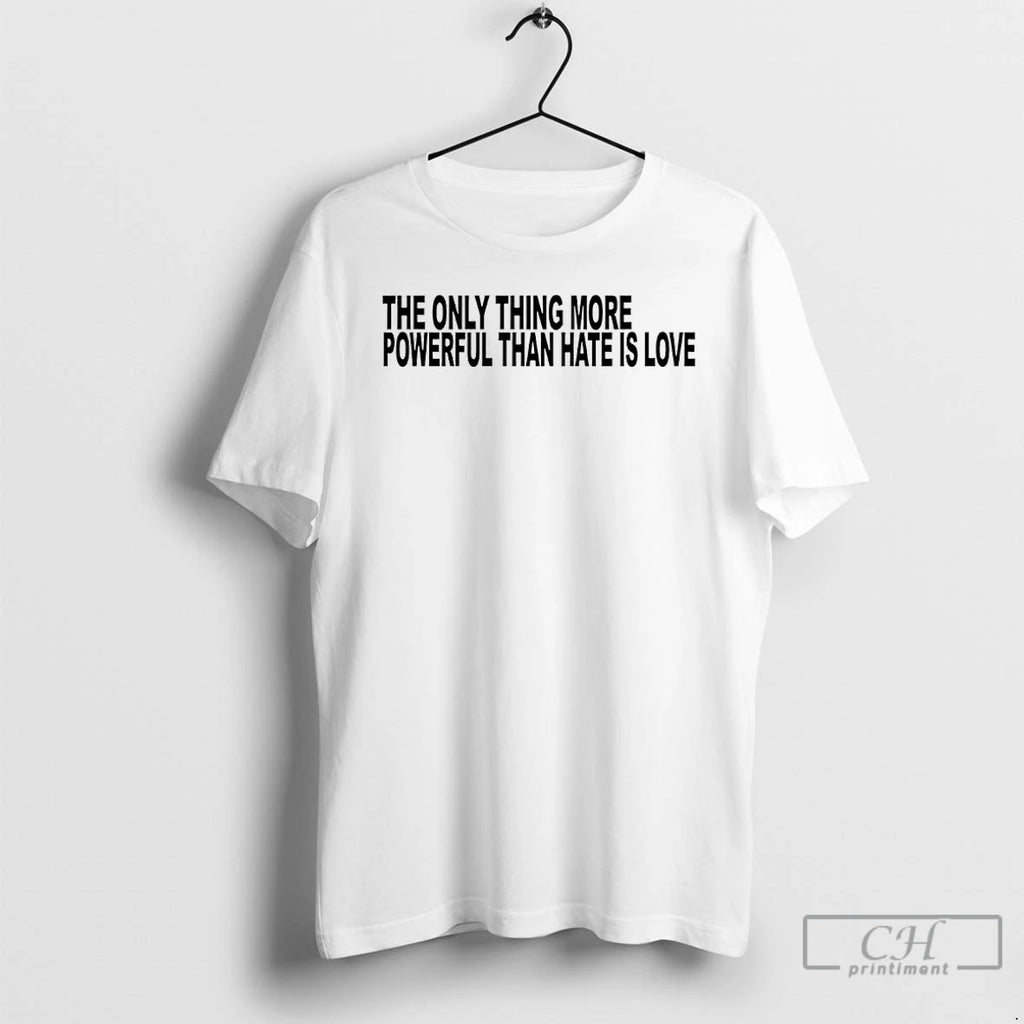 Premium The Only Thing More Powerful Than Hate Is Love Chicagos Humboldt Park T Shirts Hoodie, Sweatshirt | PopFlextees.com