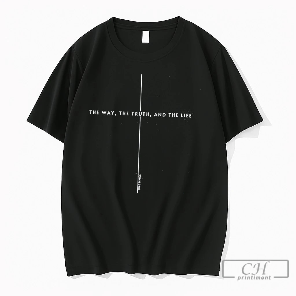 Premium The Way The Truth And The Life John 14 6 Tee T Shirts Sweater