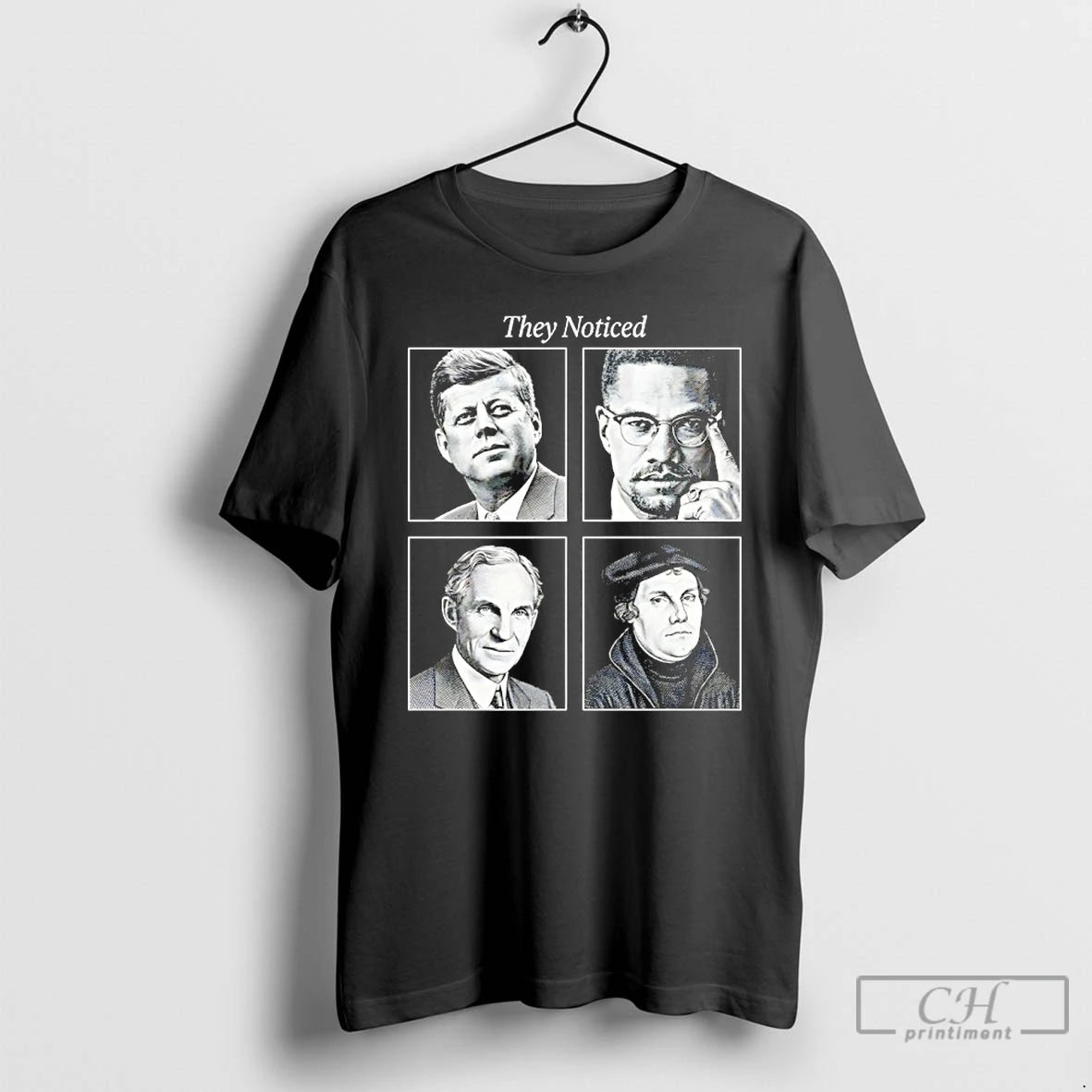 Premium They Noticed Usa Presidents History Vintage T-Shirts, Hoodie, Sweatshirt | PopFlextees.com