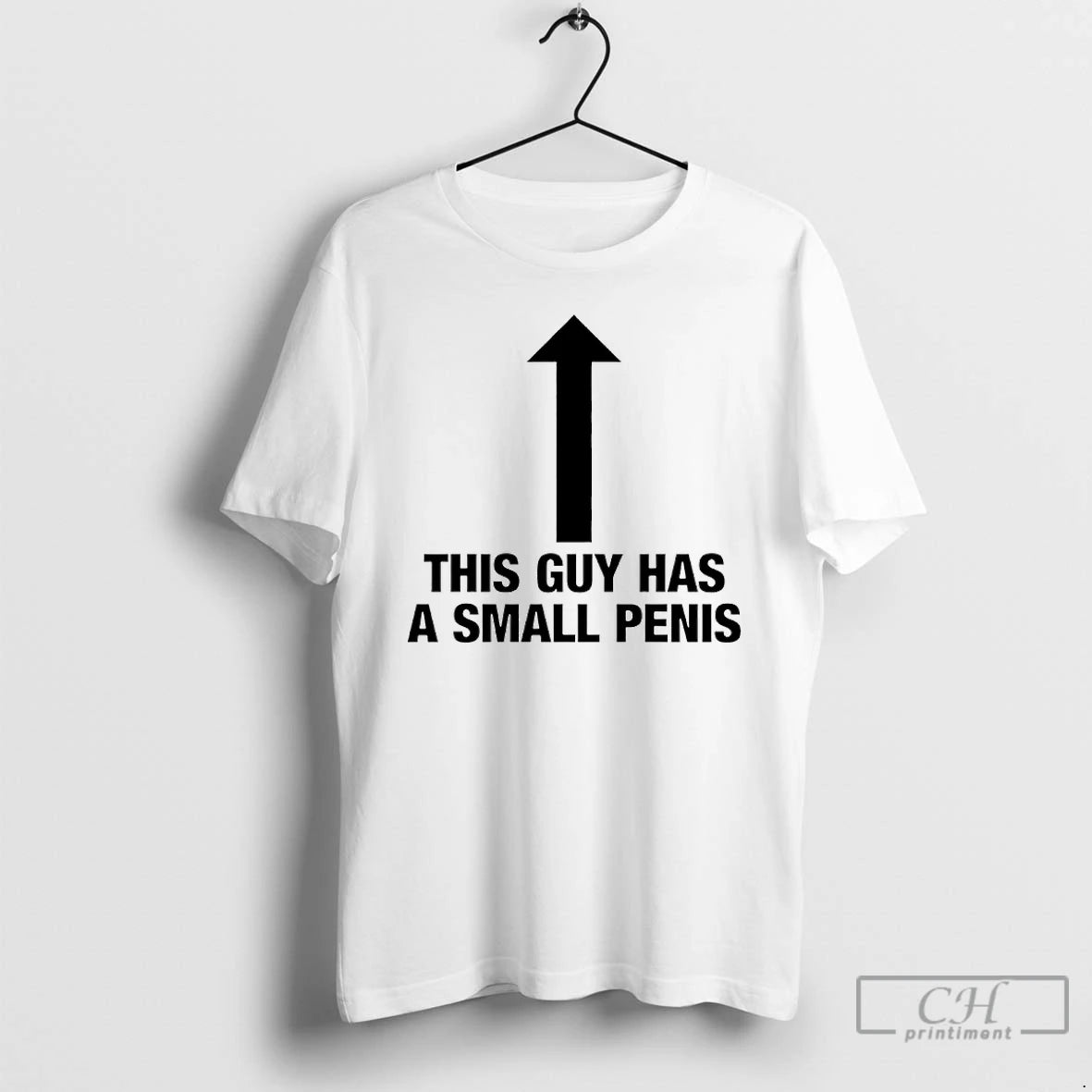 Premium This Guy Has A Small Penis T-Shirts, Hoodie, Sweatshirt | PopFlextees.com