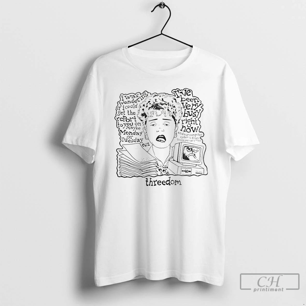 Premium Threedom Corporate Lady Ive Been Very Busy Right Now T-Shirts, Hoodie, Sweatshirt | PopFlextees.com