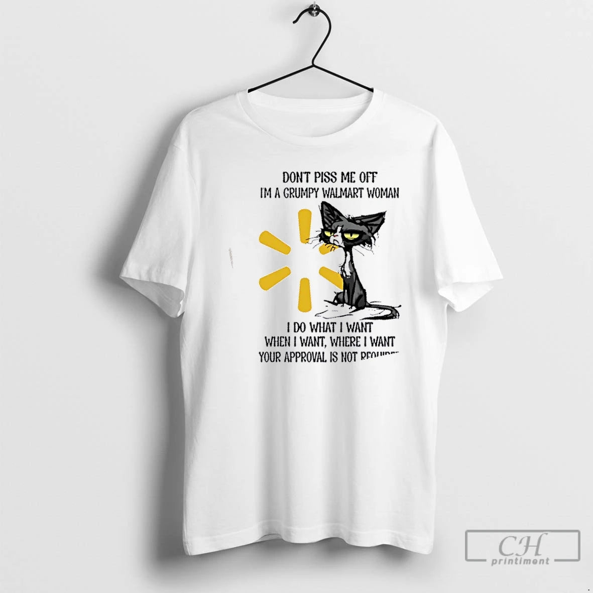 Premium Tired Cat Dont Piss Me Off Im A Grumpy Walmart Woman I Do What T-Shirts, Hoodie, Sweatshirt | PopFlextees.com