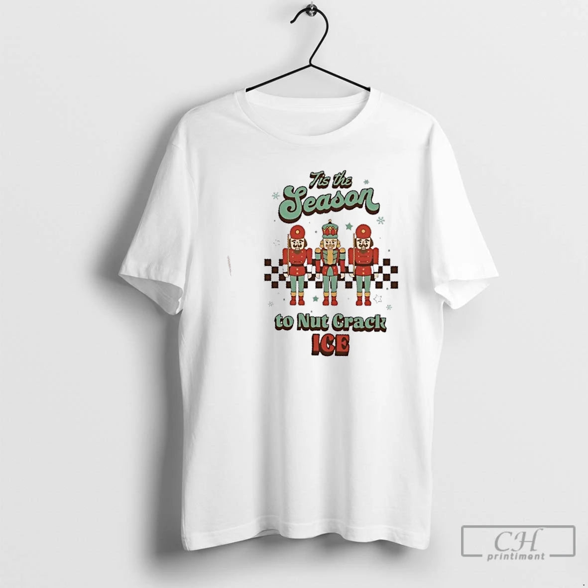 Premium Tis The Season To Nut Crack Ice Christmas T-Shirts, Hoodie, Sweatshirt | PopFlextees.com