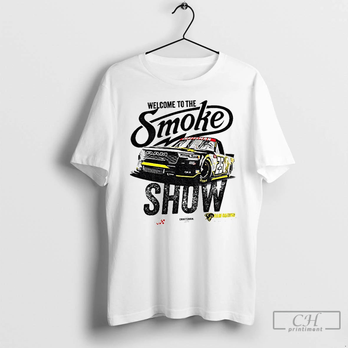Premium Tony Stewart Welcome To The Smoke Show Kaulig Racing And Ram Logo T Shirts Hoodie, Sweatshirt | PopFlextees.com