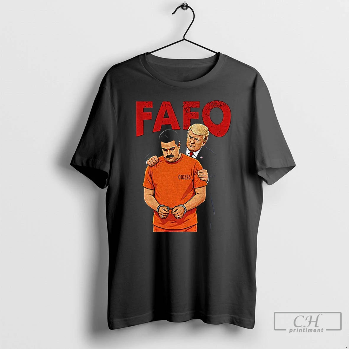 Premium Trump Capturing Nicolas Maduro Fafo T-Shirts, Hoodie, Sweatshirt | PopFlextees.com