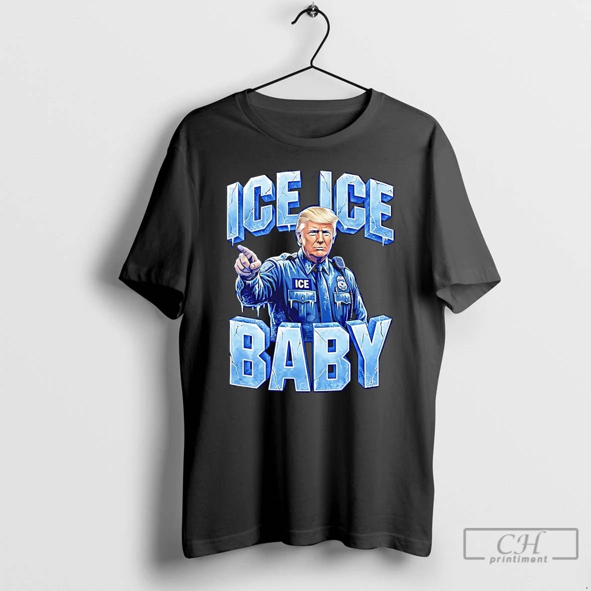 Premium Trump Ice Ice Baby T-Shirts, Hoodie, Sweatshirt | PopFlextees.com