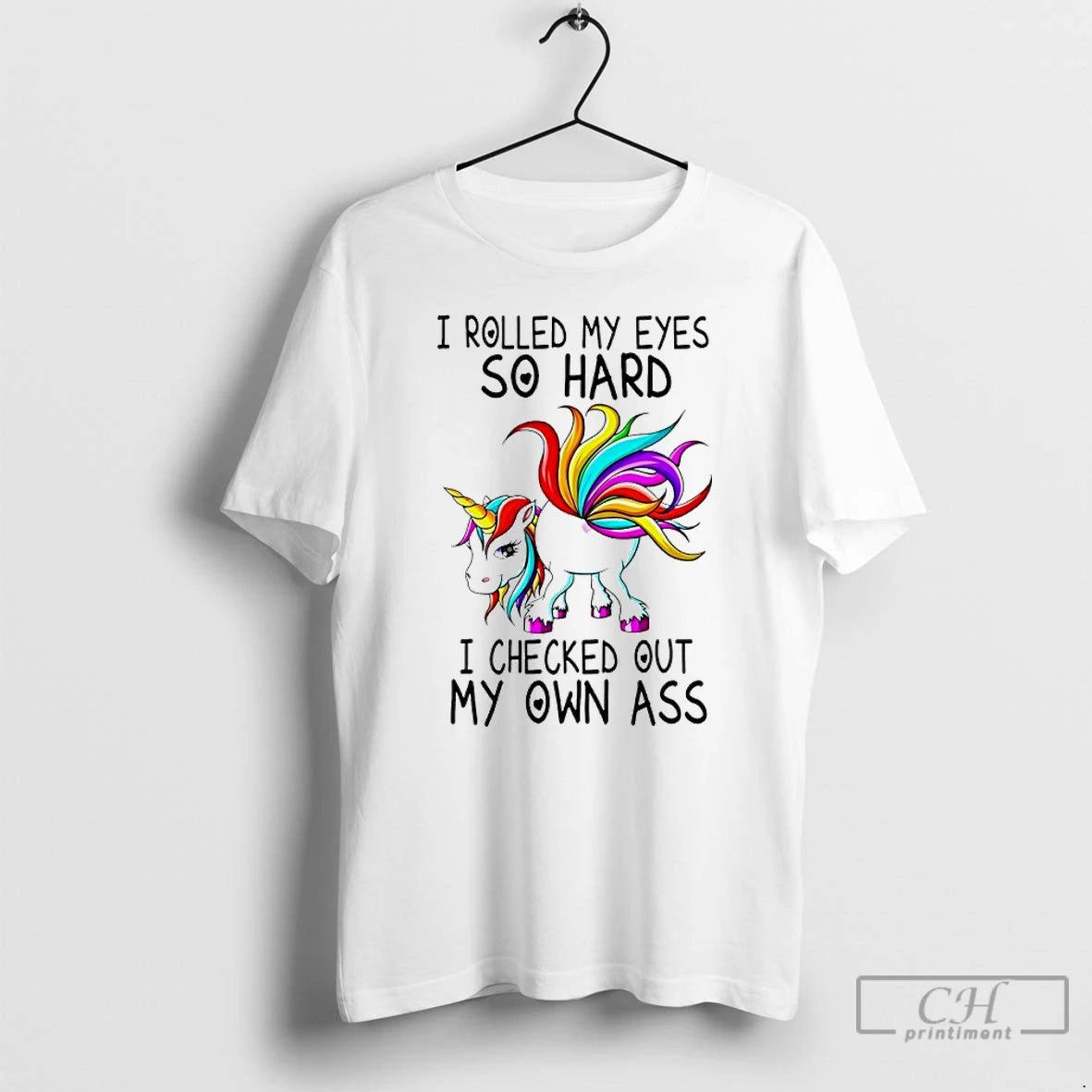 Premium Unicorn I Rolled My Eyes So Hard I Checked Out My Own Ass T-Shirts, Hoodie, Sweatshirt | PopFlextees.com