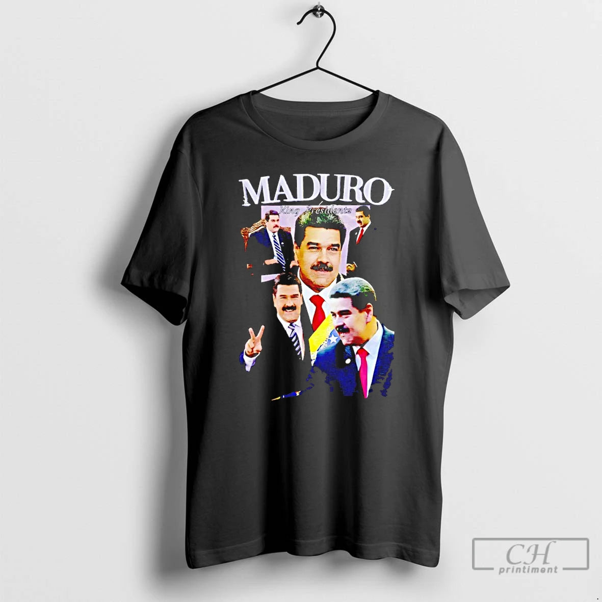Premium Venezuela Libre Nicolas Maduro King Presidente Picture T-Shirts, Hoodie, Sweatshirt | PopFlextees.com