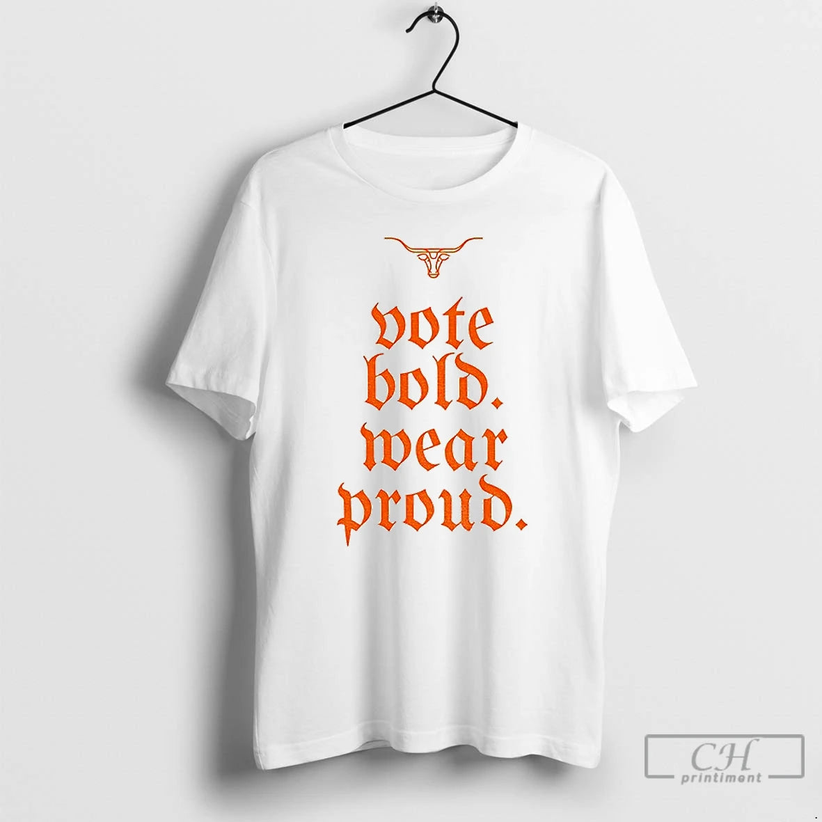 Premium Vote Bold Wear Proud Texas Longhorns Football T-Shirts, Hoodie, Sweatshirt | PopFlextees.com