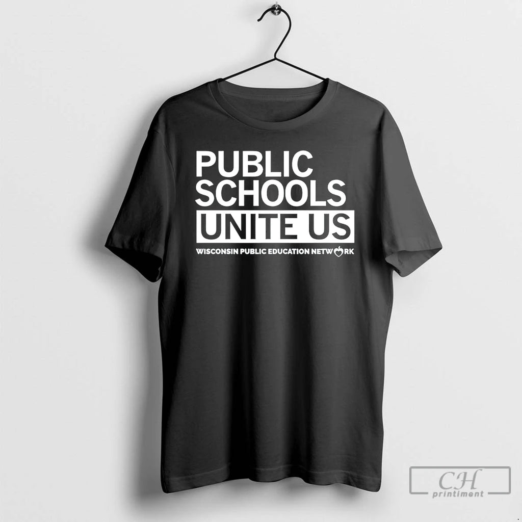 Premium Wpen Public Schools Unite Us T-Shirts, Hoodie, Sweatshirt | PopFlextees.com
