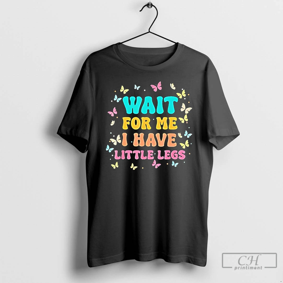 Premium Wait For Me I Have Little Legs Funny Saying Running Joke T Shirts Sweater Hoodie, Sweatshirt | PopFlextees.com