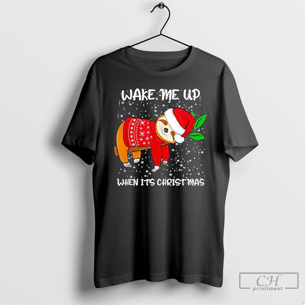 Premium Wake Me Up When Its Christmas Sloth T-Shirts, Hoodie, Sweatshirt | PopFlextees.com