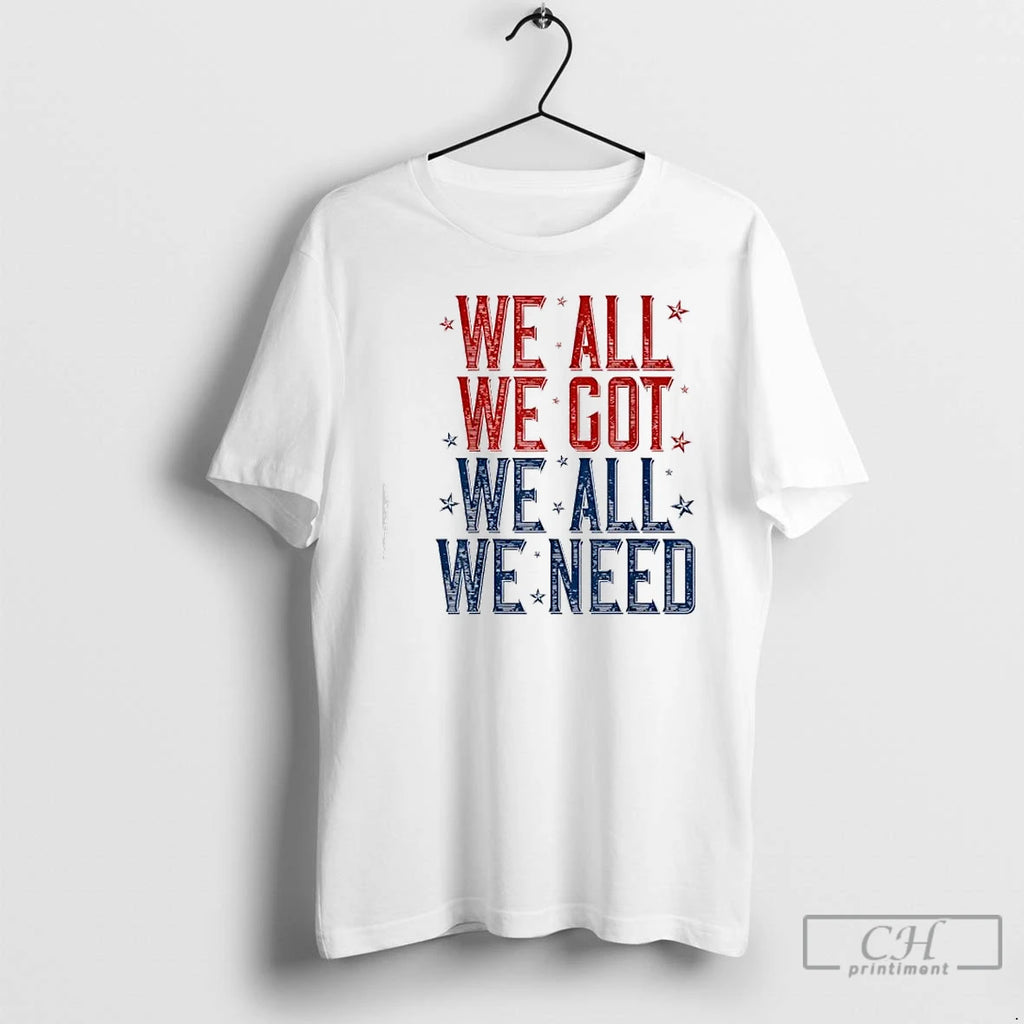 Premium We All Got Patriot We All Need Sport Men T-Shirts, Hoodie, Sweatshirt | PopFlextees.com