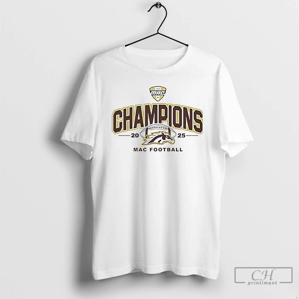 Premium Western Michigan Broncos 2025 Mac Football T-Shirts, Hoodie, Sweatshirt | PopFlextees.com