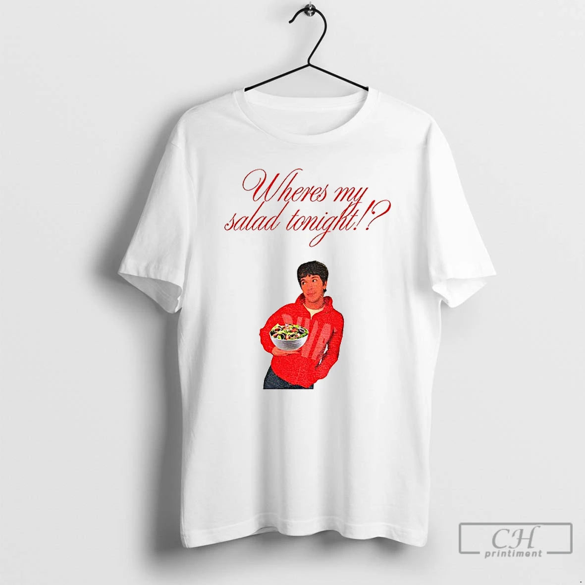 Premium Wheres My Salad Tonight T-Shirts, Hoodie, Sweatshirt | PopFlextees.com