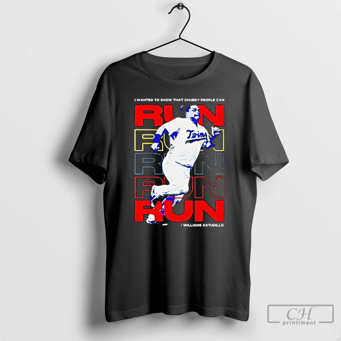 Premium Willians Astudillo Chubby People Can Run T-Shirts, Hoodie, Sweatshirt | PopFlextees.com