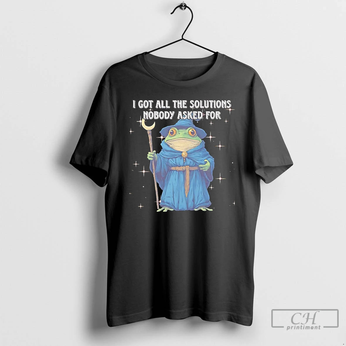 Premium Wizard Frog I Got All The Solutions Nobody Asked For T-Shirts, Hoodie, Sweatshirt | PopFlextees.com