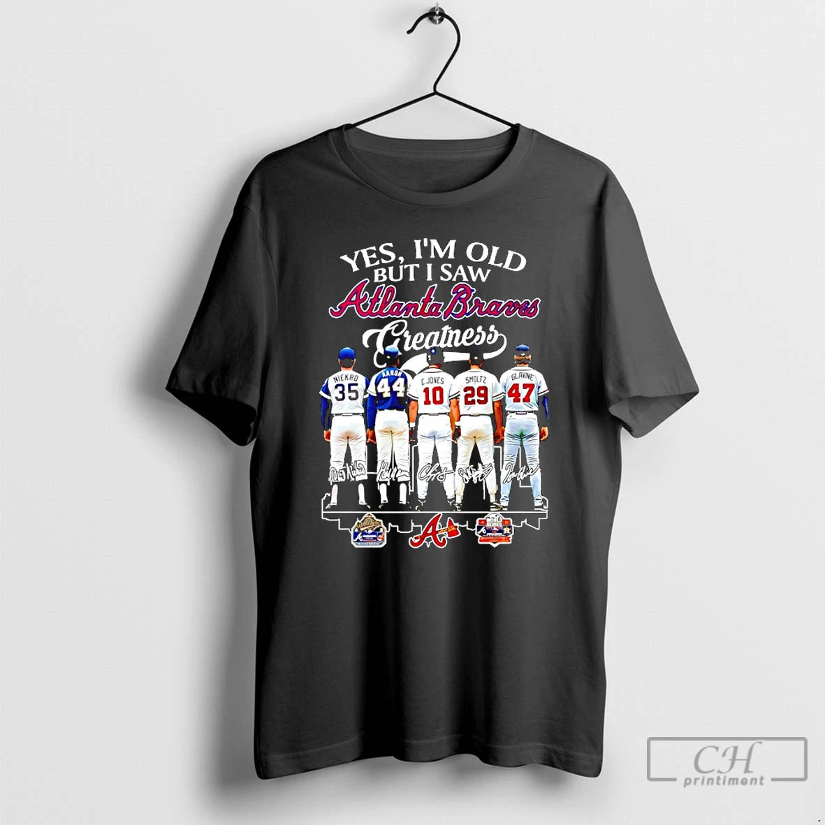 Premium Yes Im Old But I Saw Atlanta Braves Greatness Signatures Players T Shirts Sweater Hoodie, Sweatshirt