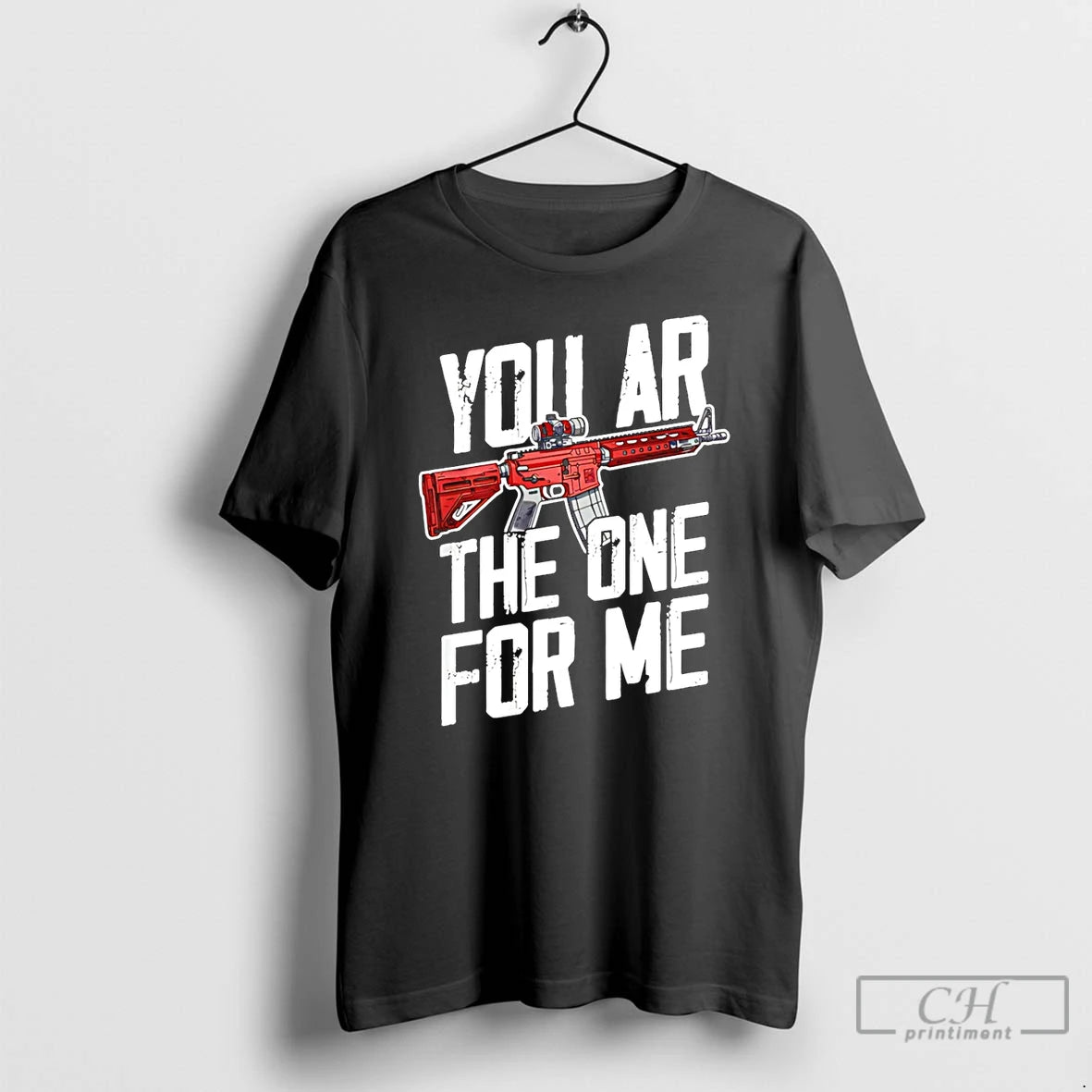 Premium You Ar The One For Me T-Shirts, Hoodie, Sweatshirt | PopFlextees.com