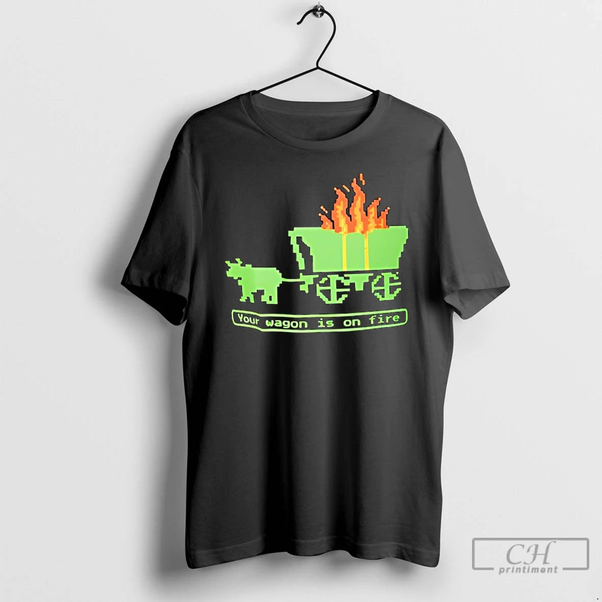Premium Your Wagon Is On Fire Retro Gaming T-Shirts, Hoodie, Sweatshirt | PopFlextees.com
