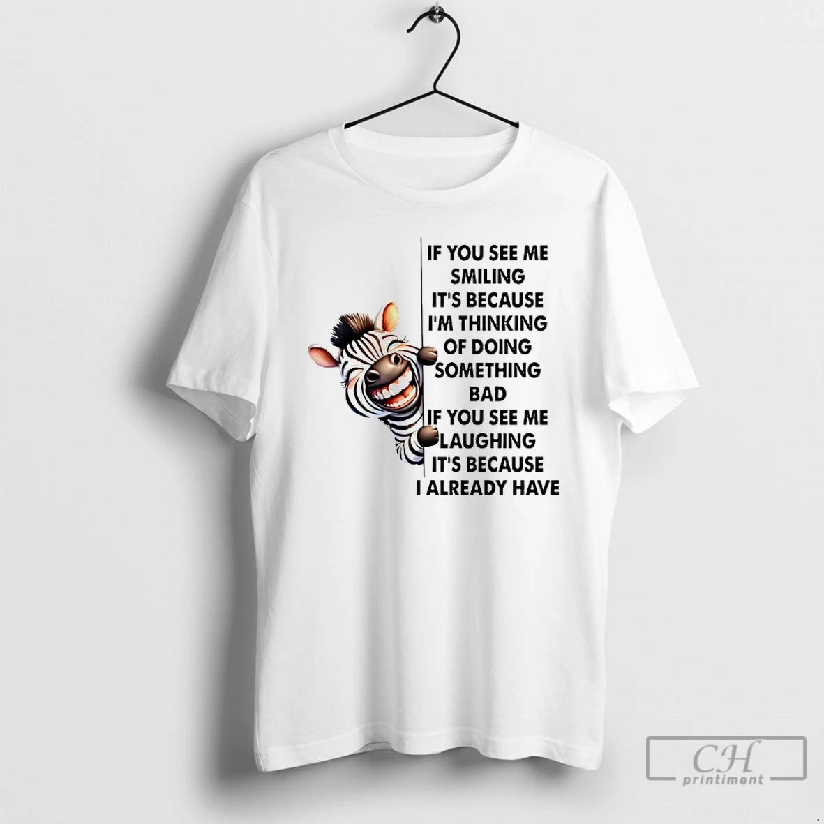 Premium Zebra If You See Me Smiling Its Because Im Thinking Of Doing Something Bad T-Shirts, Hoodie, Sweatshirt