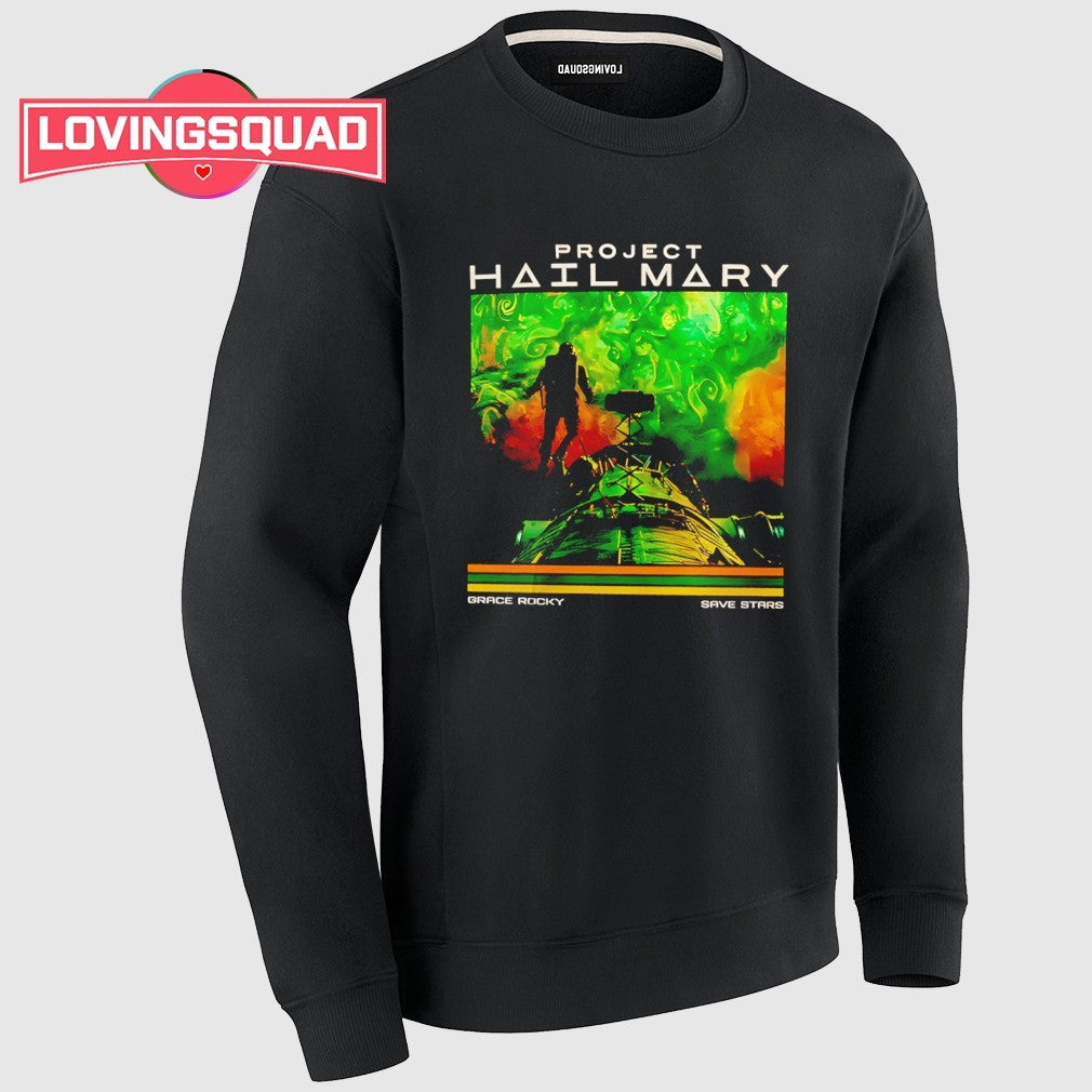Project Hail Mary Astronaut Grace Rocky Save Stars Sci-Fi Space shirt