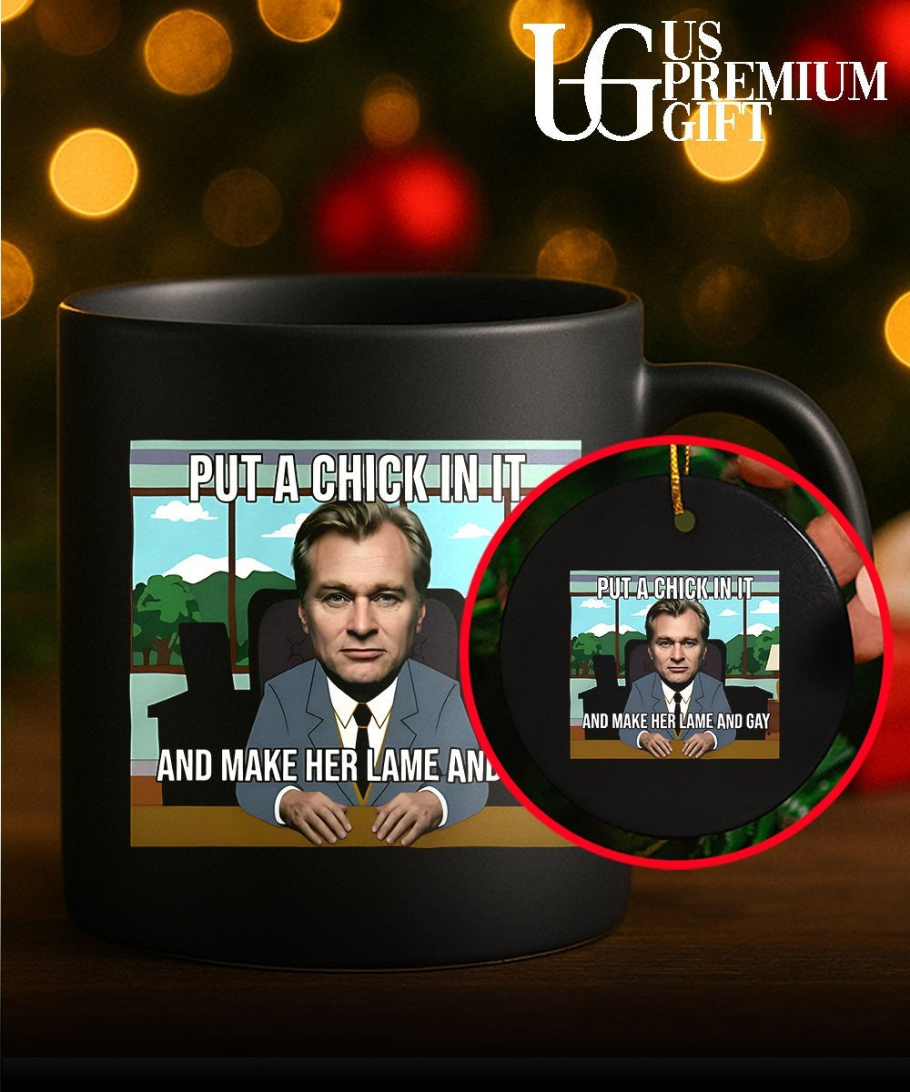 Put a chick in it and make her lame and Gay Christopher Nolan meme shirt