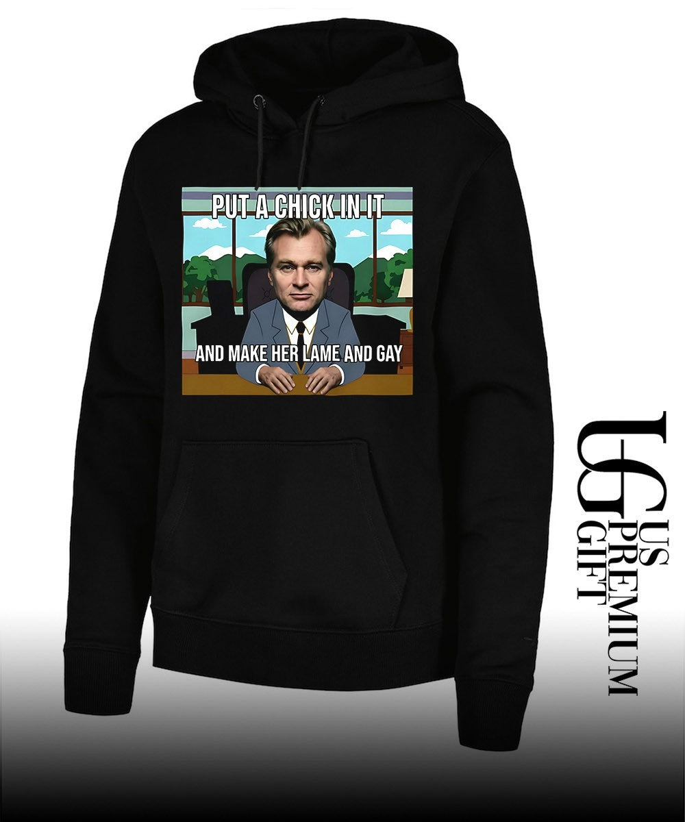 Put a chick in it and make her lame and Gay Christopher Nolan meme shirt