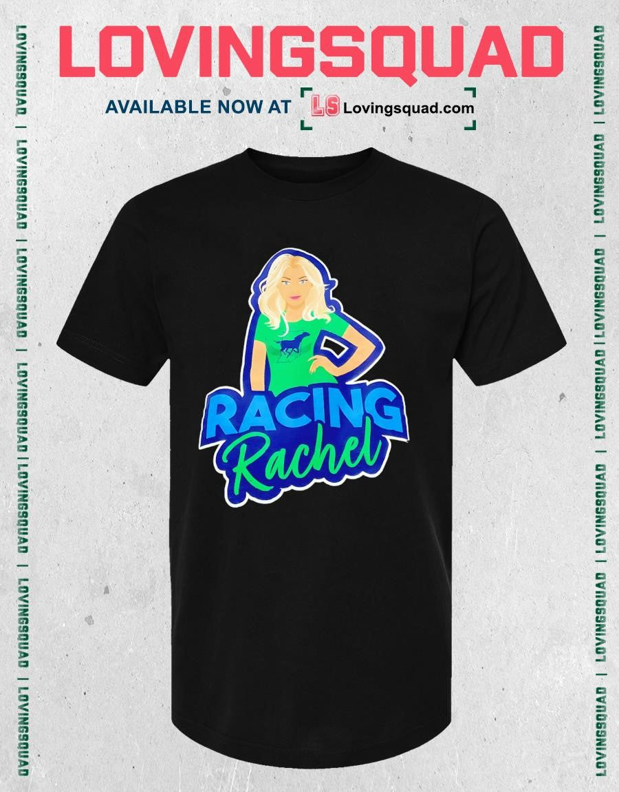 Racing Rachel woman horse shirt
