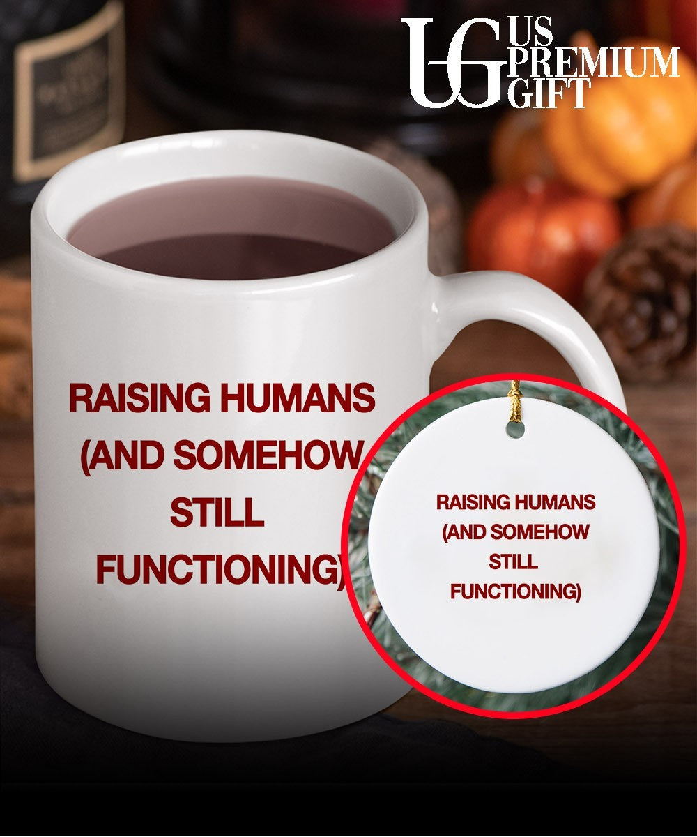 Raising humans and somehow still functioning shirt