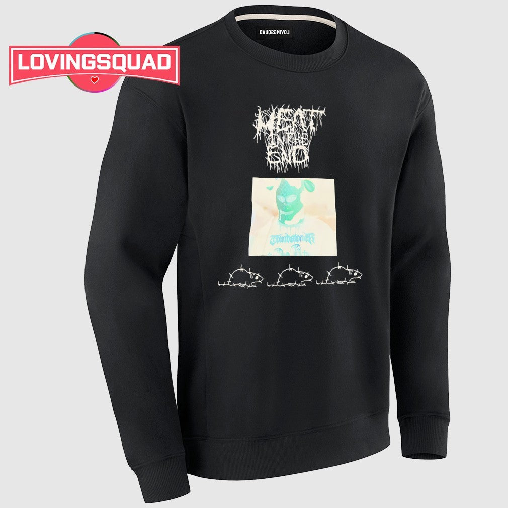 Rat meat in the end shirt