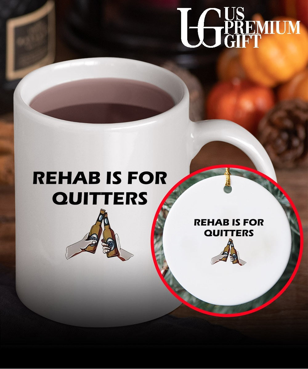 Rehab is for quitters shirt