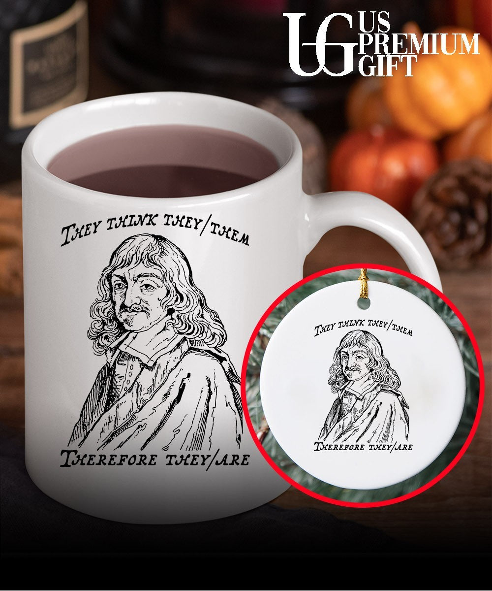 René Descartes they think they them therefore they shirt