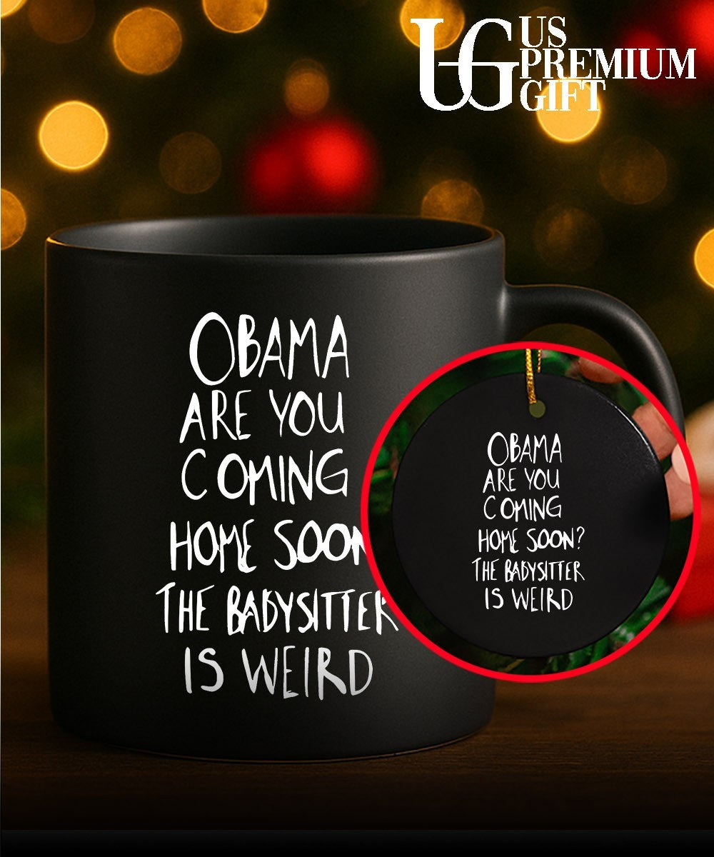 Robert De Niro Obama are you coming home soon the babysitter is weird shirt