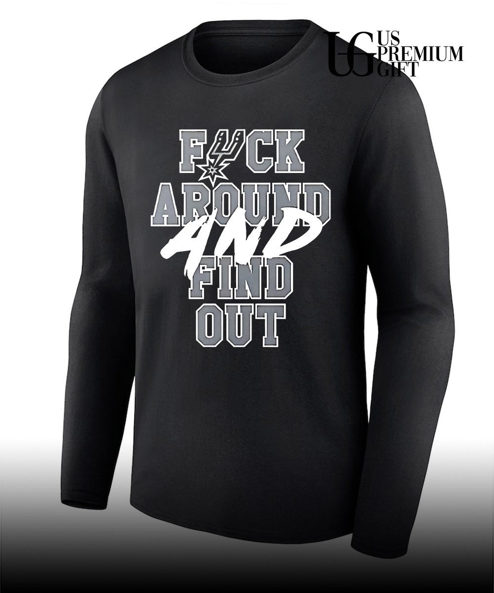San Antonio Spurs Fuck Around And Find Out NBA shirt