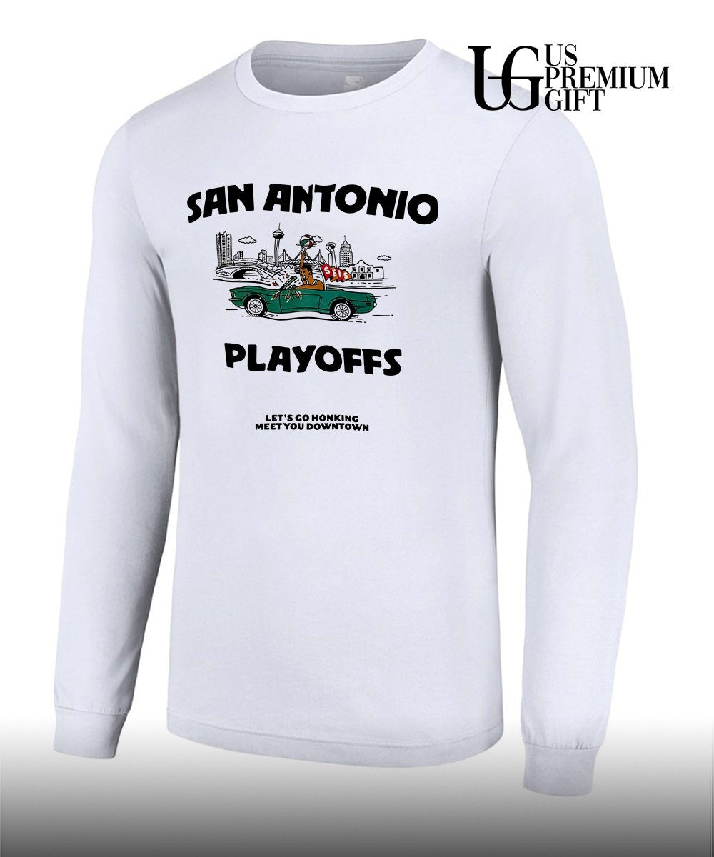 San Antonio Spurs NBA Playoffs 2026 Let’s Go Honking Meet You Downtown shirt
