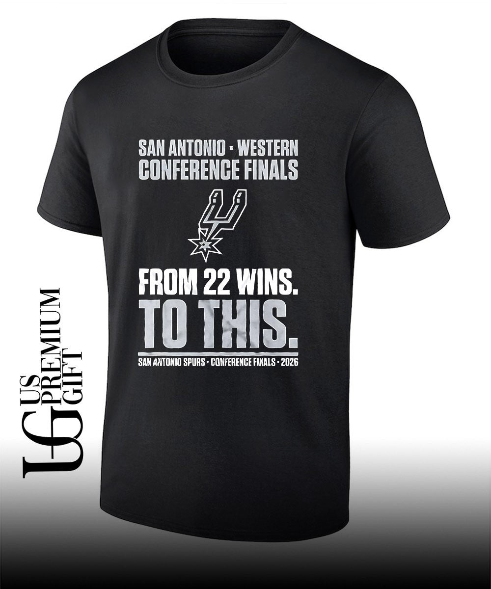 San Antonio Spurs Western Conference Finals From 22 Wins To This 2026 shirt