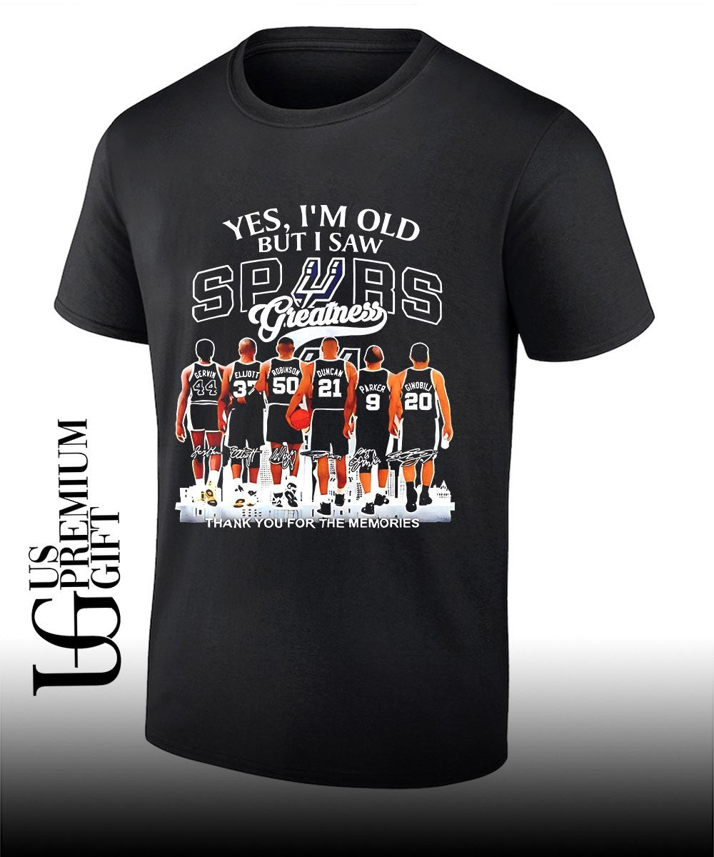 San Antonio Spurs yes I am old but I saw Spurs greatness signatures shirt