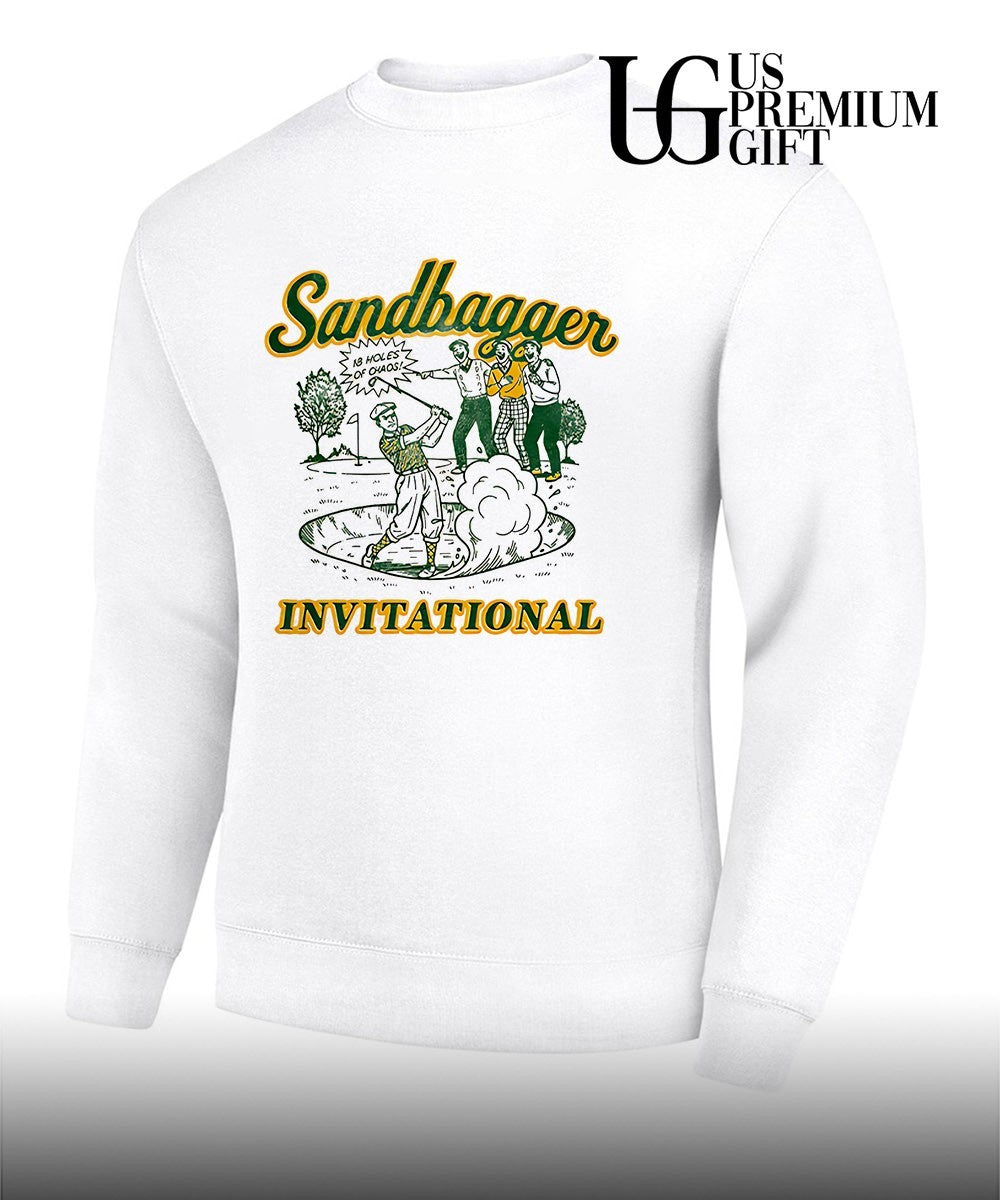 Sandbagger Invitational is holes of chaos shirt