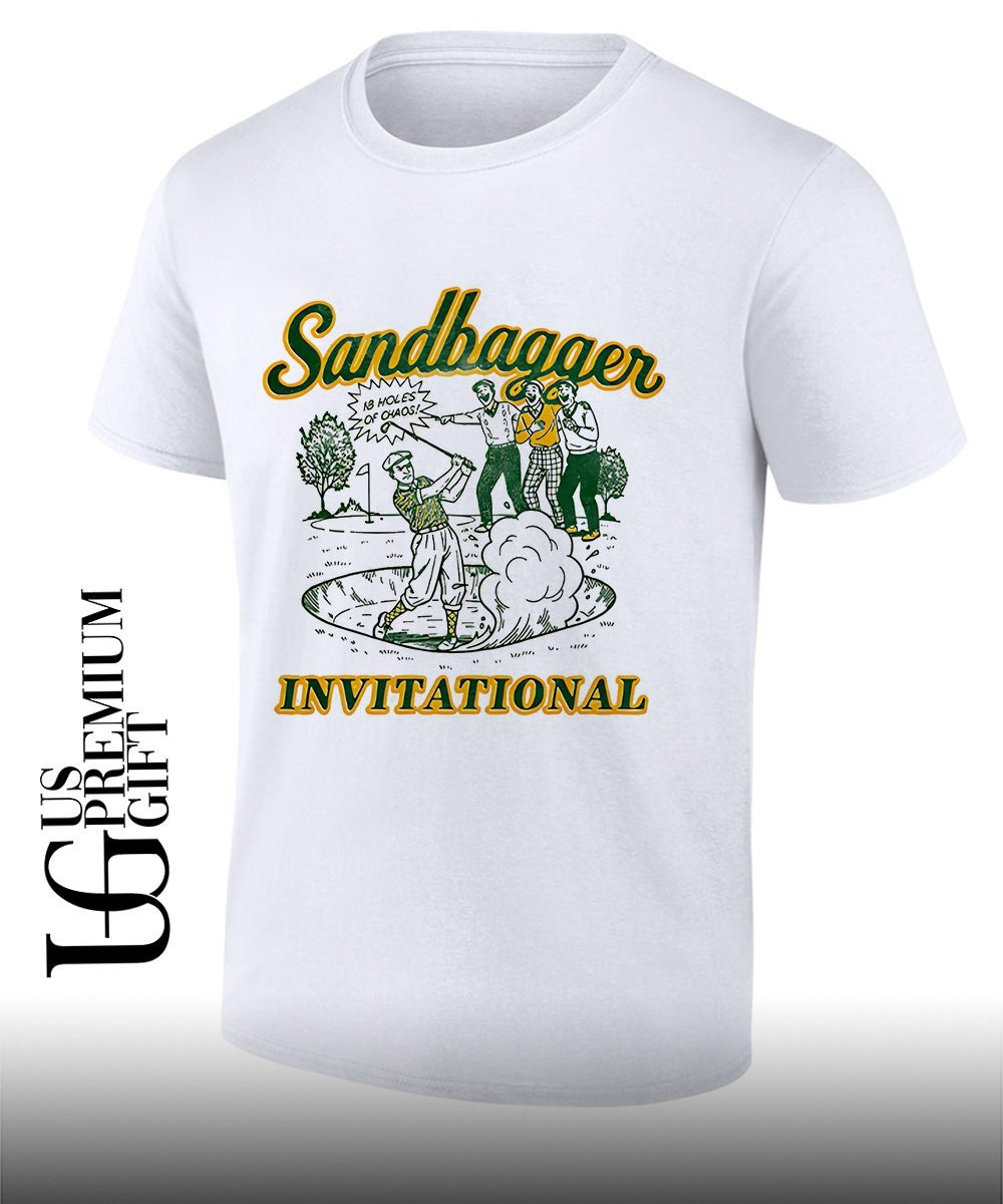 Sandbagger Invitational is holes of chaos shirt