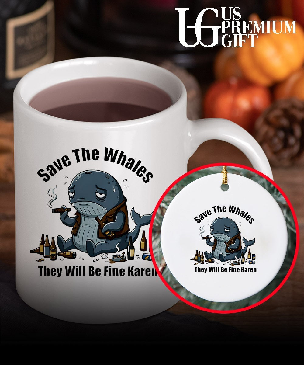 Save the whales t will be fine Karen shirt