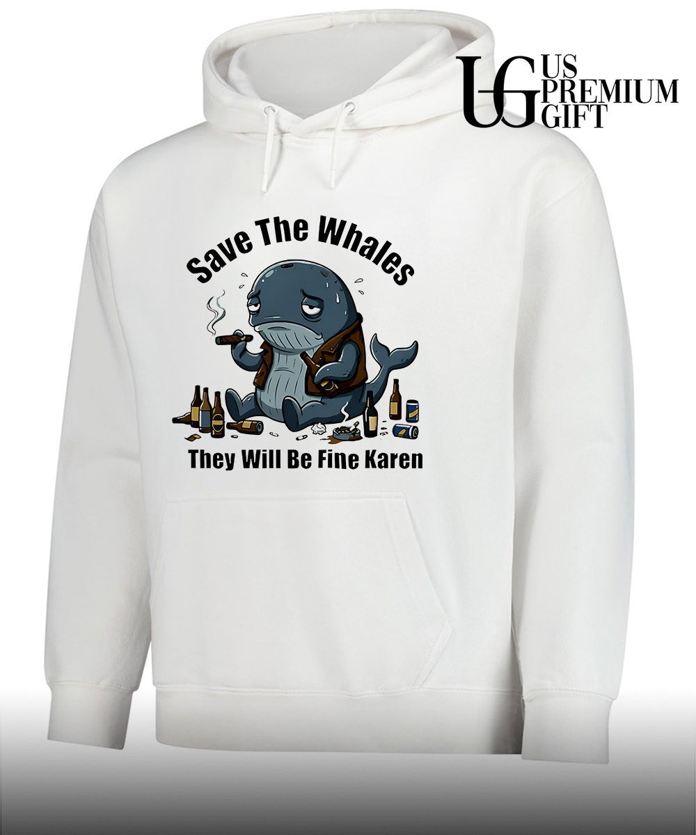 Save the whales t will be fine Karen shirt